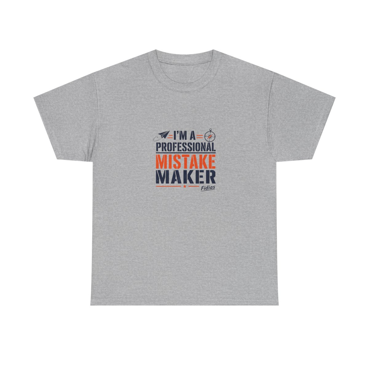 Fidias "m a Professional Mistake Maker" Unisex Tee