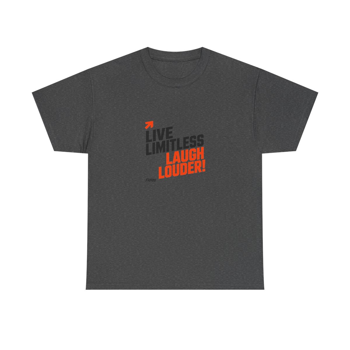 Fidias "Live Limitless, Laugh Louder!" Unisex Tee