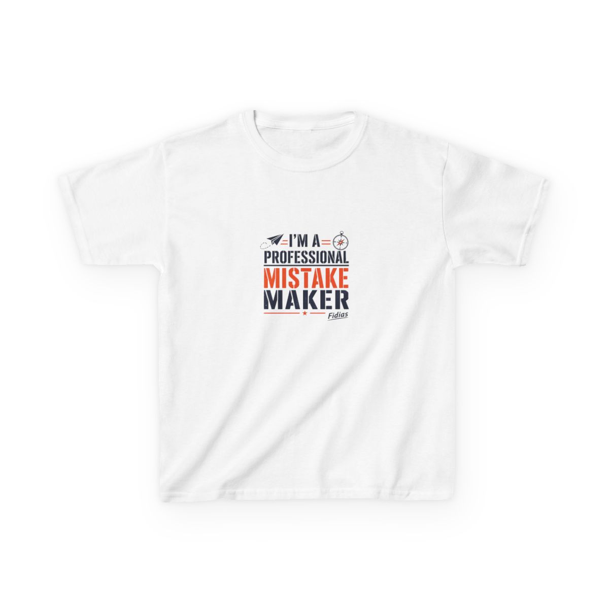 Fidias "m a Professional Mistake Maker" Unisex Kids Tee